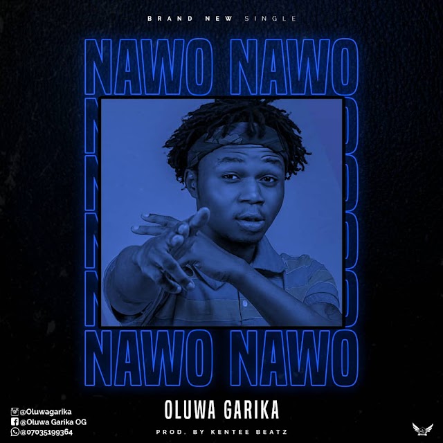 [Music] Oluwa Garika _ Nawo Nawo