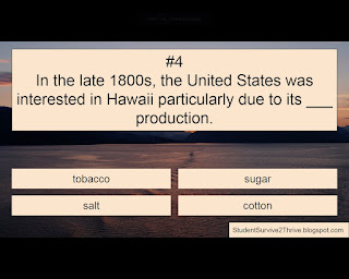 In the late 1800s, the United States was interested in Hawaii particularly due to its ___ production. Answer choices include: tobacco, sugar, salt, cotton