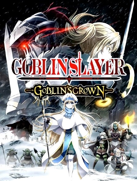 Goblin Slayer: Goblin's Crown [Anime Online | Subtitulo: Esp/Lat]