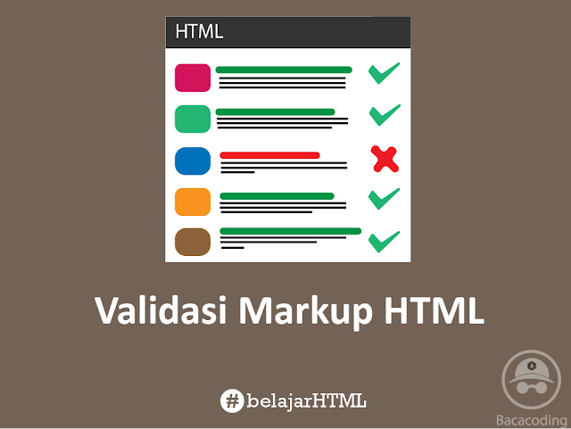 Cara Validasi Markup HTML