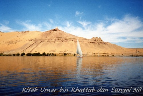 Kisah Umar bin Khattab dan Sungai Nil - Misteri Nyata 