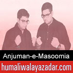 https://humaliwalaazadar.blogspot.com/2019/09/anjuman-e-masoomia-karachi-nohay-2020.html
