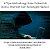  6 Tips Melindungi Data Pribadi di Dunia Internet dari Serangan Hacker