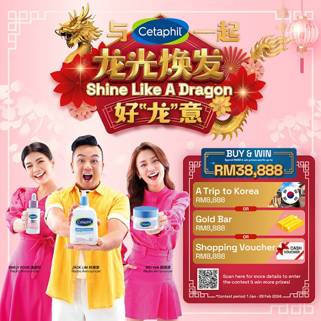 Shine Like a Dragon with Cetaphil This Chinese New Year, Shine Like a Dragon, Cetaphil Chinese New Year, Cetaphil, beauty