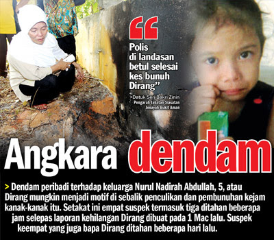 angkara dendam, dirang jadi mangsa dendam, kerana dendam dirang jadi mangsa, budak hilang dibakar, budak johor dibakar, hmetro, mymetro, metro, kosmo!, kosmo, isnin, selasa, rabu, khamis, jumaat, sabtu, ahad, terkini, terbaik, berita gempar, berita panas, isu panas, isu terkini, blog terhebat