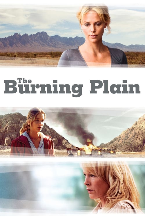 The Burning Plain - Il confine della solitudine 2008 Film Completo Download