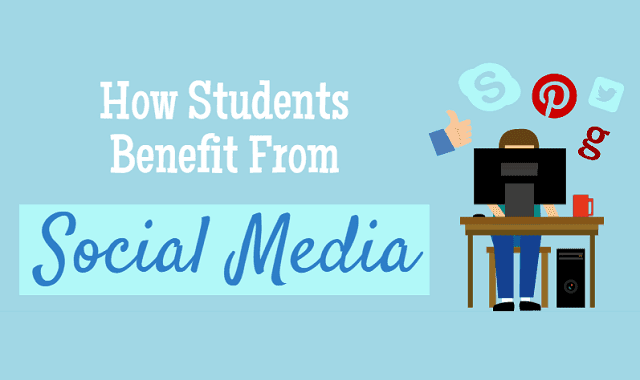 How Students Benefit From Social Media
