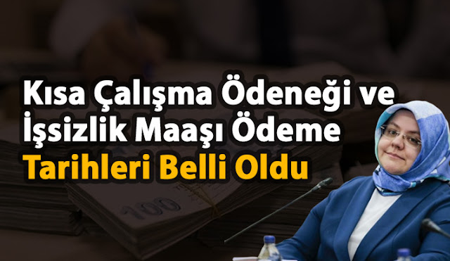 Kısa Çalışma Ödeneği Tarihleri