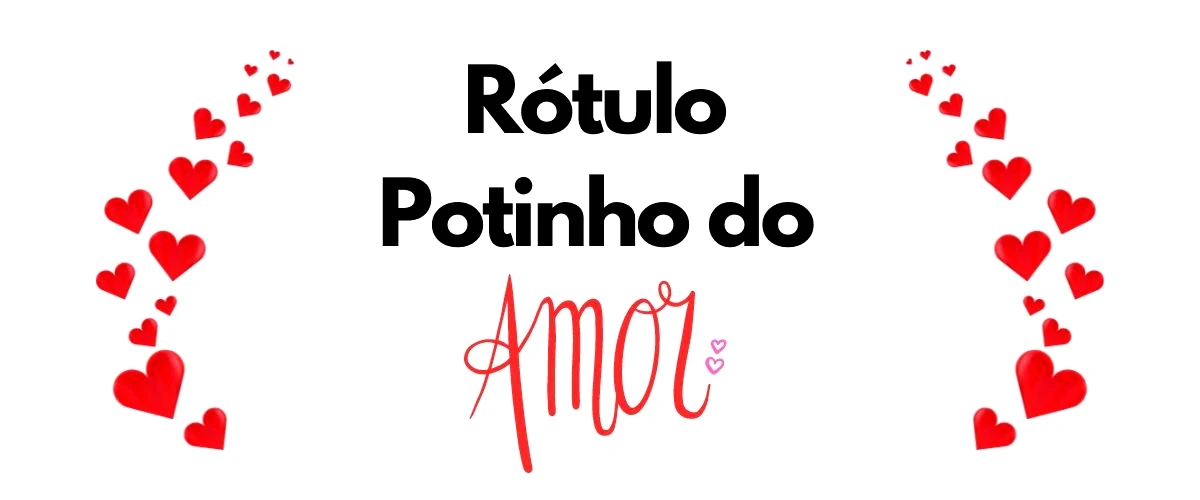 Rótulos personalizados para o potinho do amor