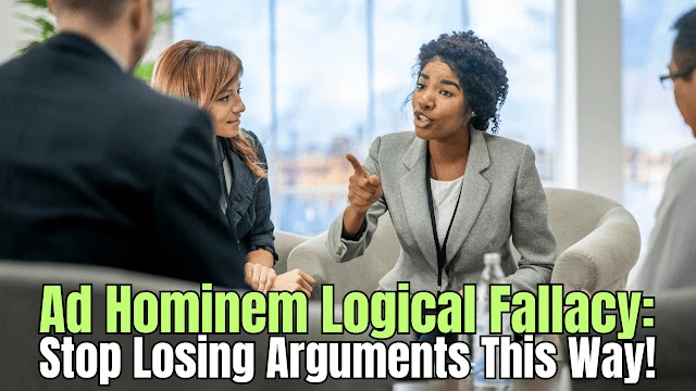 Discover how the ad hominem logical fallacy derails debates. Learn to spot, avoid, and counter this common logical mistake effectively!