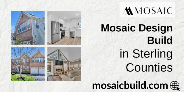 Mosaic Design Build in Sterling Counties - Mosaic Design Build