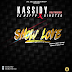 Show love - kassidy ft Kingteck X DJ Muffy- (prod by kecyjoe)