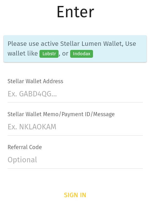 silahkan mendaftarkan Alamat XLM dan memo Anda, kemudian masukkan kode refferal "XXOXAWM" (tanpa petik) dan pilih "Sign In".