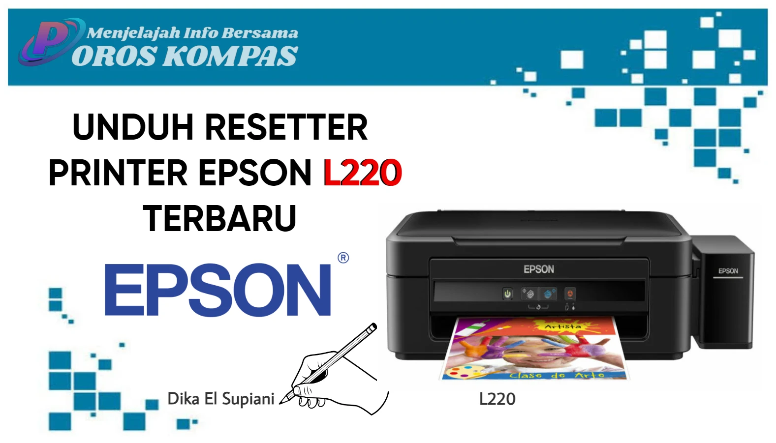 Unduh Resetter Printer Epson L220 Gratis