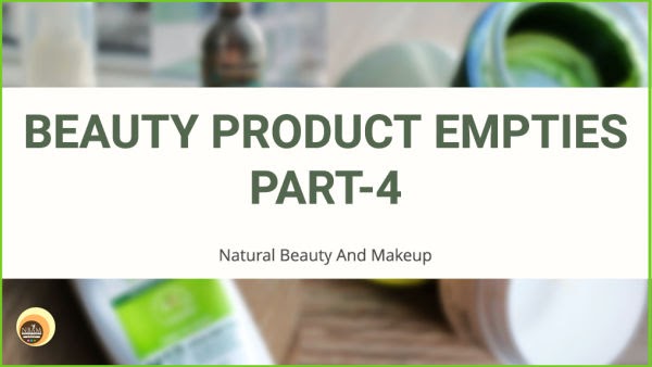 Beauty Product Empties - Part 4