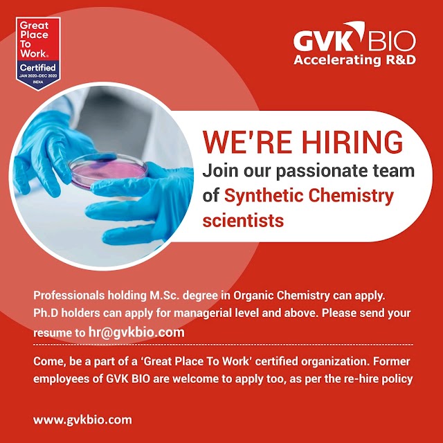 GVK bio | Looking for Synthetic chemistry scientists | Send CV