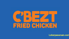 Lowongan Kerja C'BEZT Fried Chicken Pasuruan Terbaru 2023