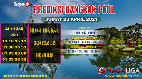 PREDIKSI BANGKOK  JUMAT 23 APRIL 2021