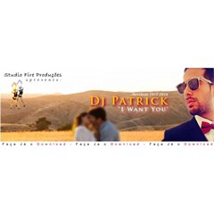 (Kizomba) DJ Patrick - I Want You (2015) 