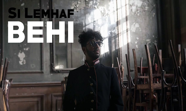 Si Lemhaf - BEHI (Music Video)  