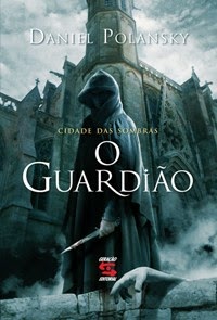 http://geracaoeditorial.com.br/blog/guardiao-o-cidade-das-sombras/