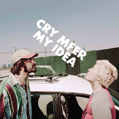 Cry Mfer My Idea Album