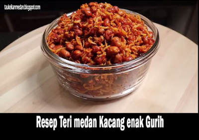 Ikan teri medan Resep Teri Kacang enak Gurih 