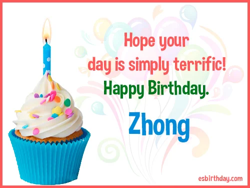 Zhong Happy birthday