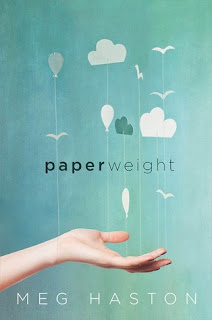 Reseña: ''Paperweight'' de Meg Haston (Review: ''Paperweight'' by Meg Haston)