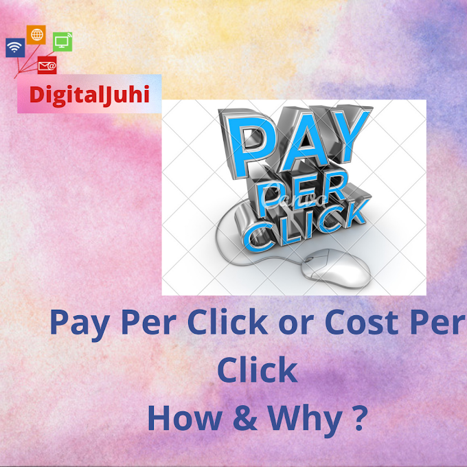 What is Pay Per Click (PPC)? /  advantage of Pay Per Click / tools to run Pay Per Click