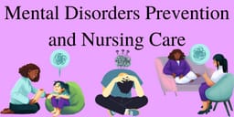 Mental Disorders Prevention and Nursing Care