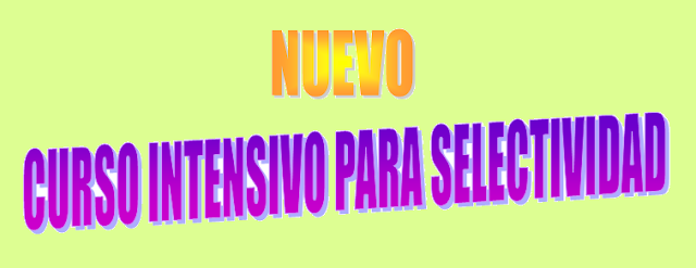 Curso intensivo para Selectividad