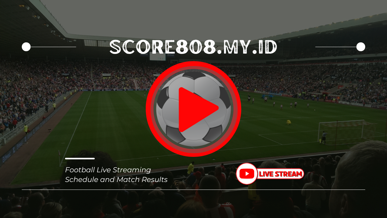 score808 live football