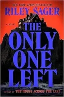 The Only One Left by Riley Sager (Book cover)