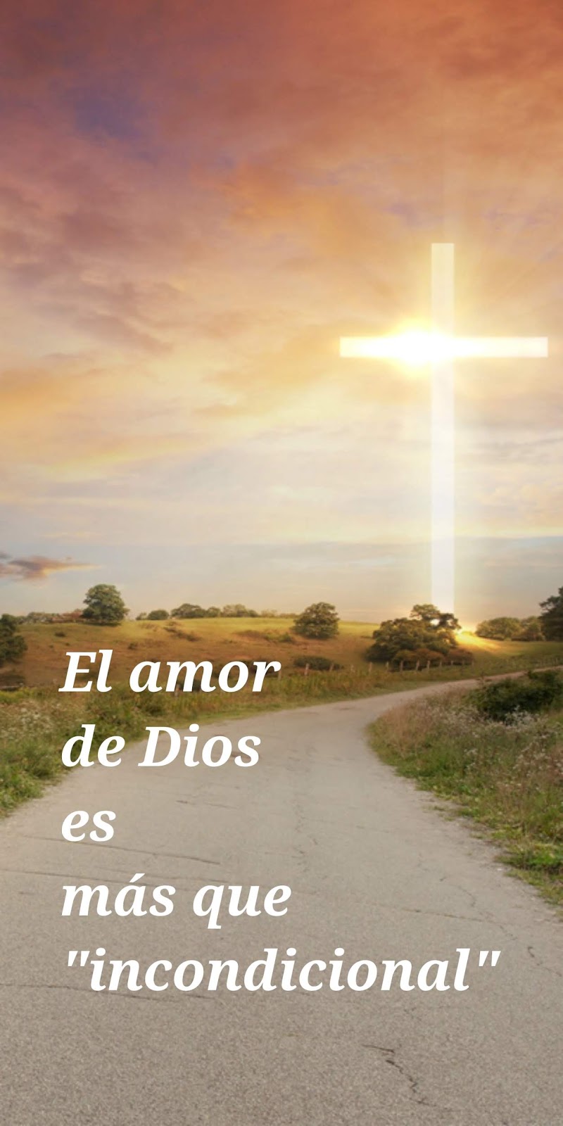 Cartas De Amor De Dios El Amor De Dios Es Mas Que Incondicional