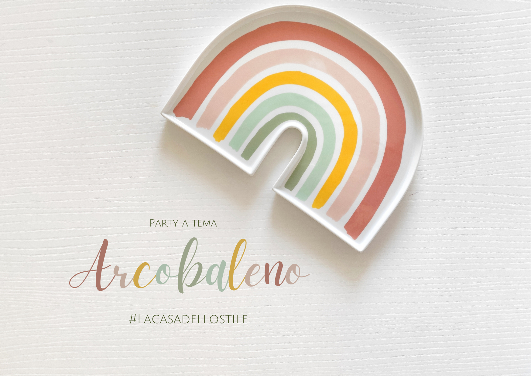 Festa tema arcobaleno - La casa dello stile