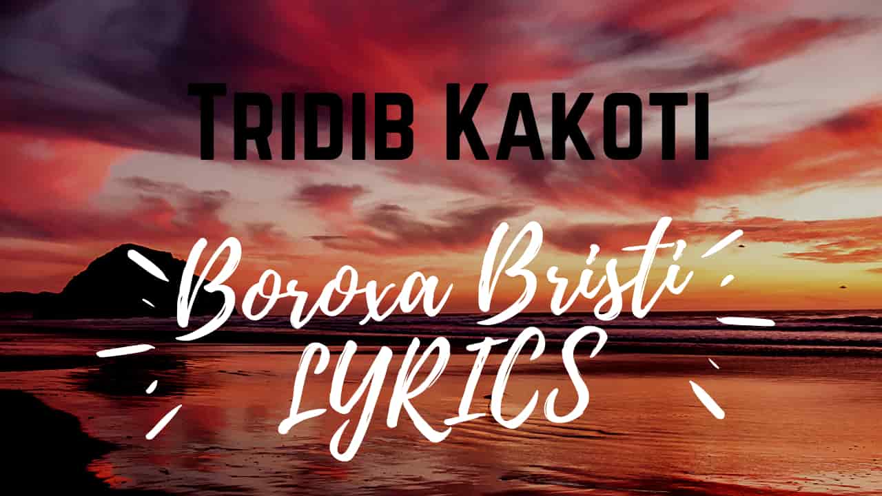 Boroxa borokha bristi lyrics