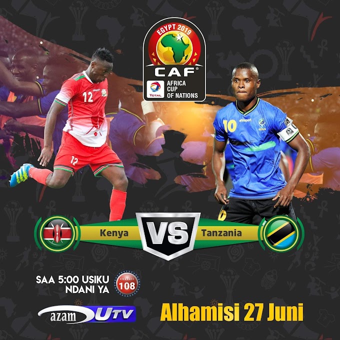  Live Stream TANZANIA vs Kenya AFCON Today 27 June 2019