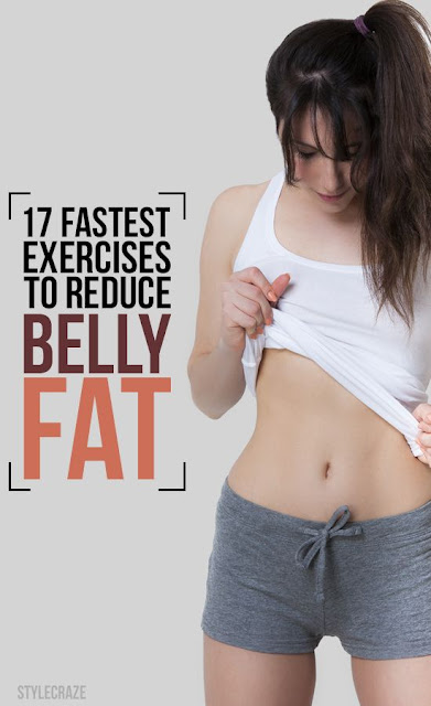 17 Fastest Exercises To Reduce Belly Fat