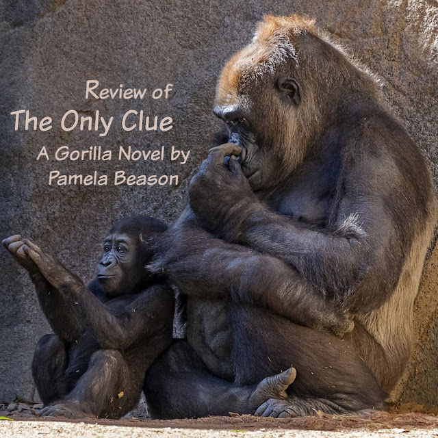 Review of The Only Clue: A Gorilla Novel by Pamela Beason: Mother Gorilla with Baby