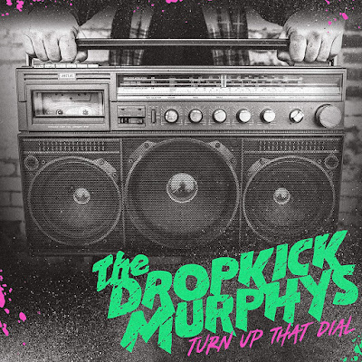 Turn Up That Dial Dropkick Murphys Album