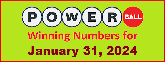 PowerBall Winning Numbers for Wednesday, January 31, 2024