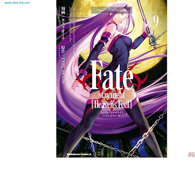 [Manga] Fate/Stay Night - Heaven’s Feel 第01-09巻
