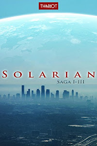 Solarian: Saga I-III