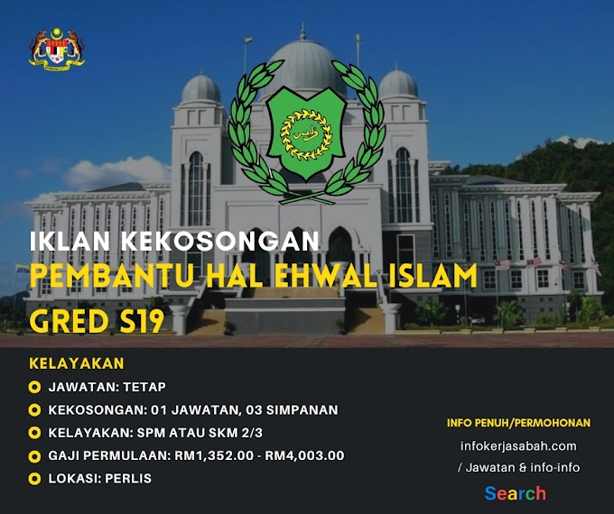 Jawatan Kosong Pembantu Hal Ehwal Islam Gred S19