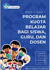 BUKU SAKU PROGRAM KUOTA BELAJAR BAGI SISWA, MAHASISWA, GURU, DAN DOSEN