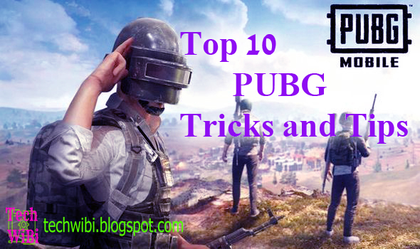 Top 10 PUBG Tricks and Tips 