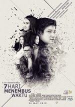  Sinopsis Film 7 Hari Menembus Waktu