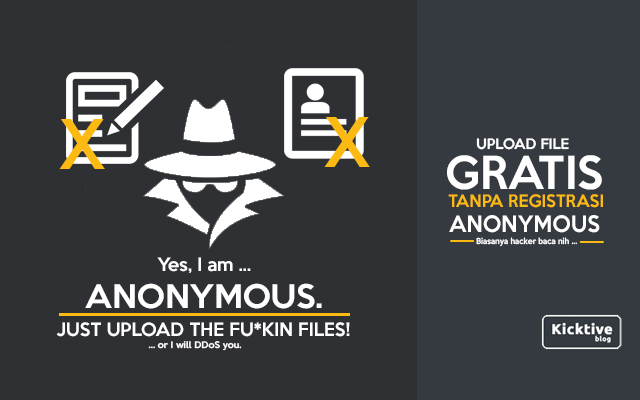 Kicktive: Upload file tanpa registrasi, gratis tinggal ...
