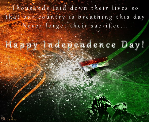 Love Greetings Creative Arts Emotional Greetings Happy Independence Day Wallpaper Happy Independence Day Quotes Happy Independence Day Sms Happy Independence Day Scraps